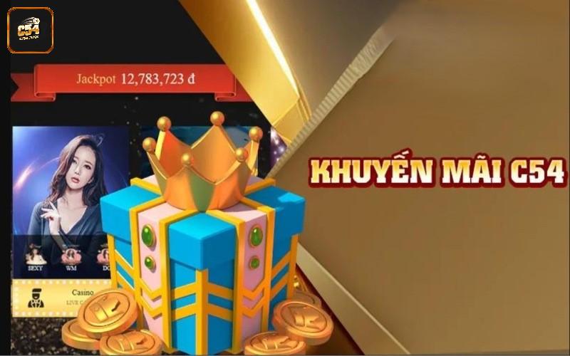 Tìm hiểu khuyến mãi C54 cực hấp dẫn